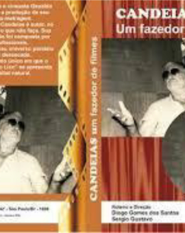 Candeias, um fazedor de filmes